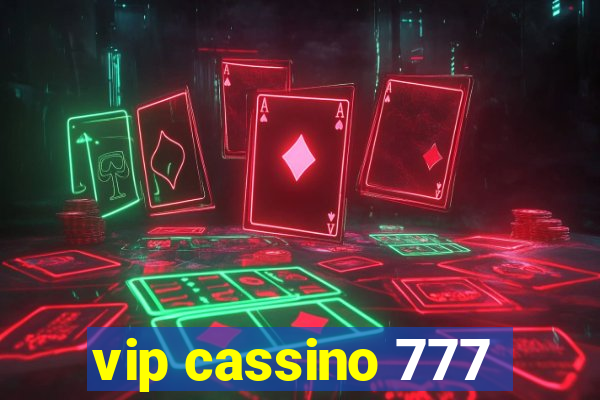 vip cassino 777